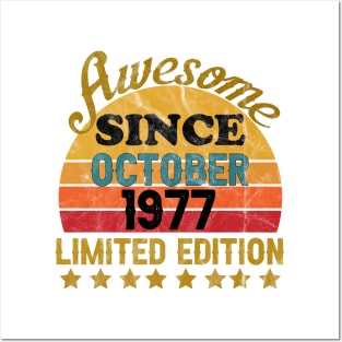 Awesome Since October 1977 44 Year Old 44th Birthday gift T-Shirt Posters and Art